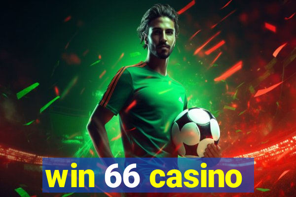 win 66 casino